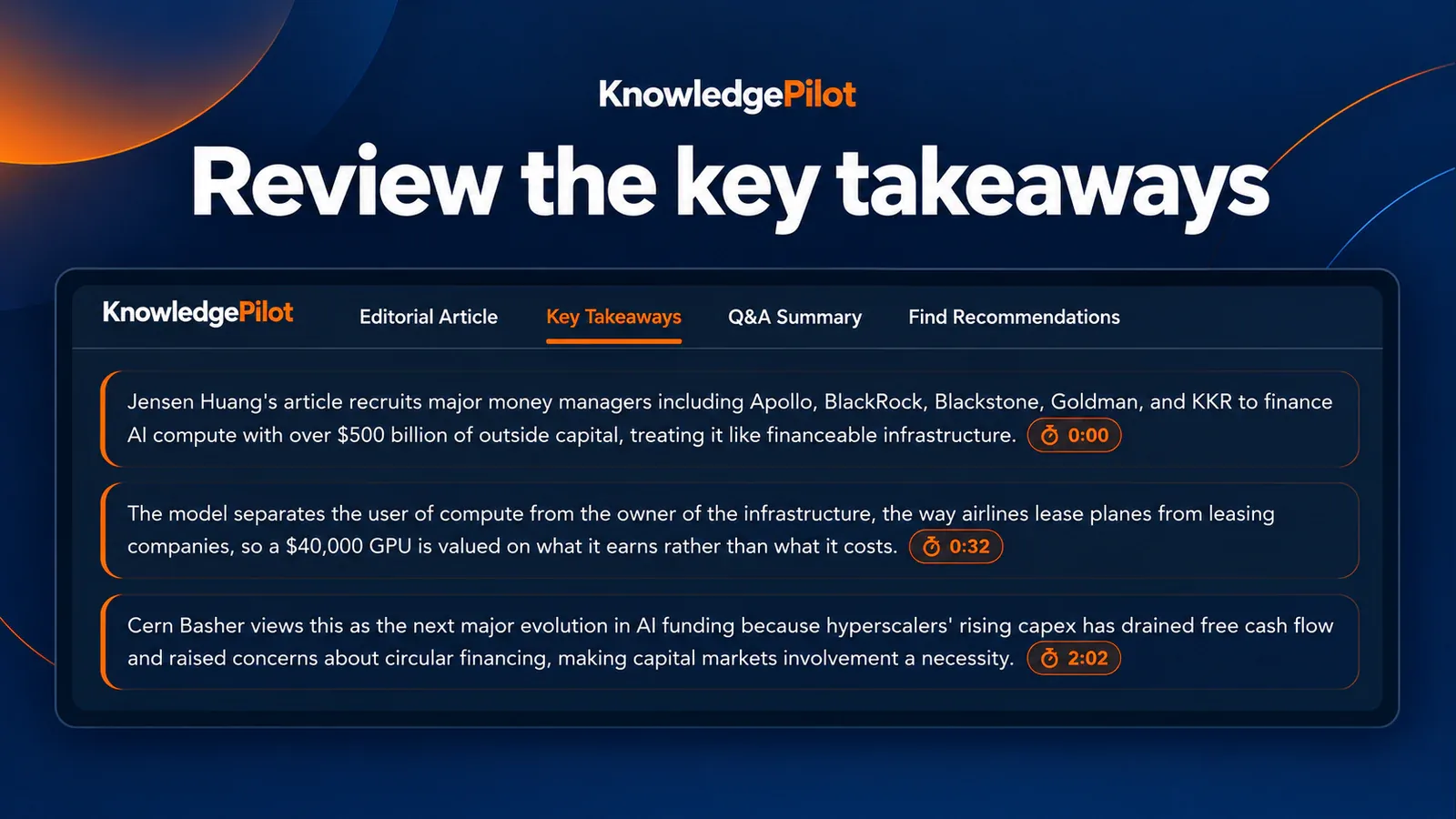 KnowledgePilot Key Takeaways results with source insights and orange timestamp references.