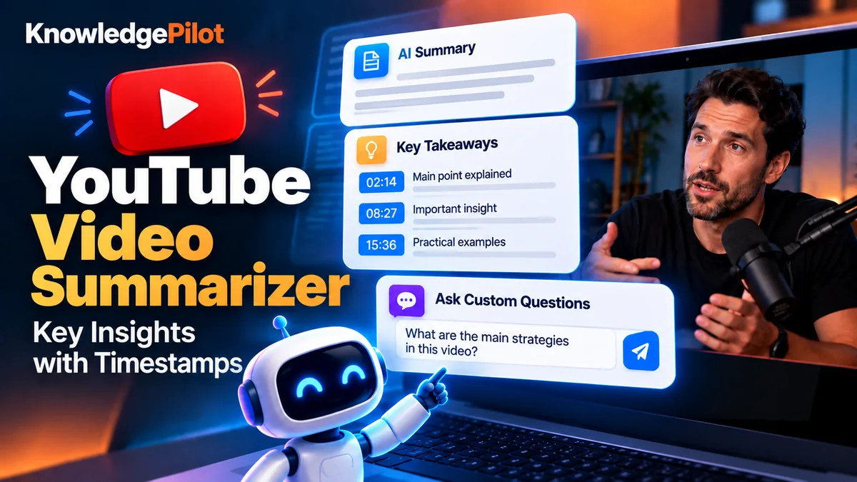 YouTube Video Summarizer artwork showing key takeaways, summaries, questions, and timestamped answers, by KnowledgePilot